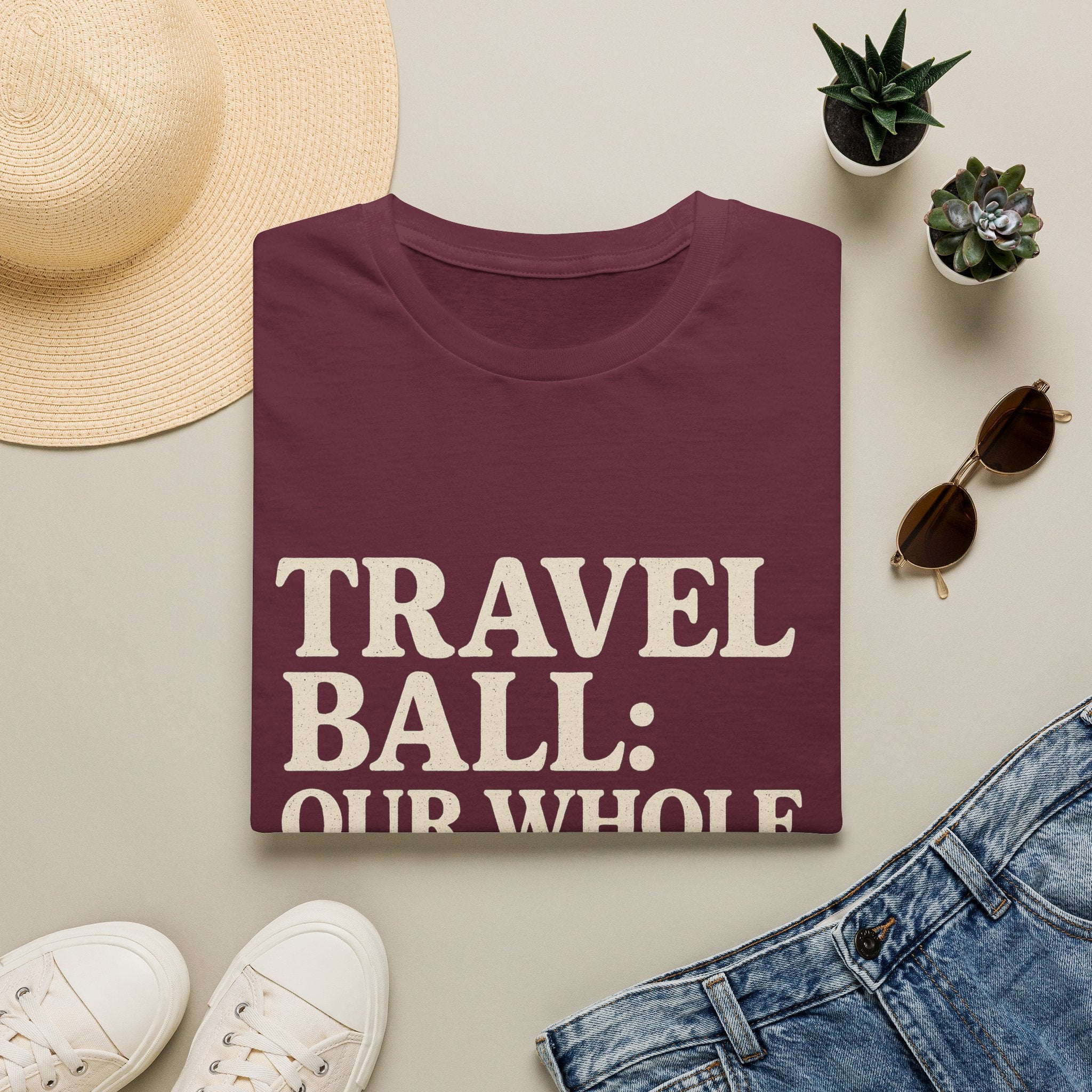 Travel Ball: Our Whole Personality Now T-Shirt