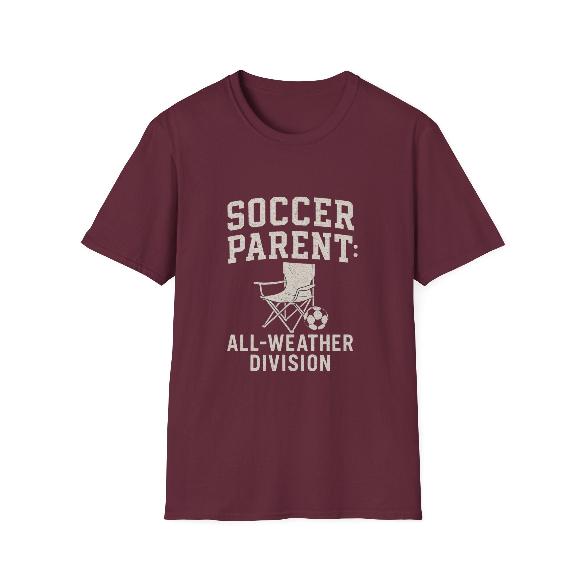 Soccer Parent: All-weather Division T-Shirt