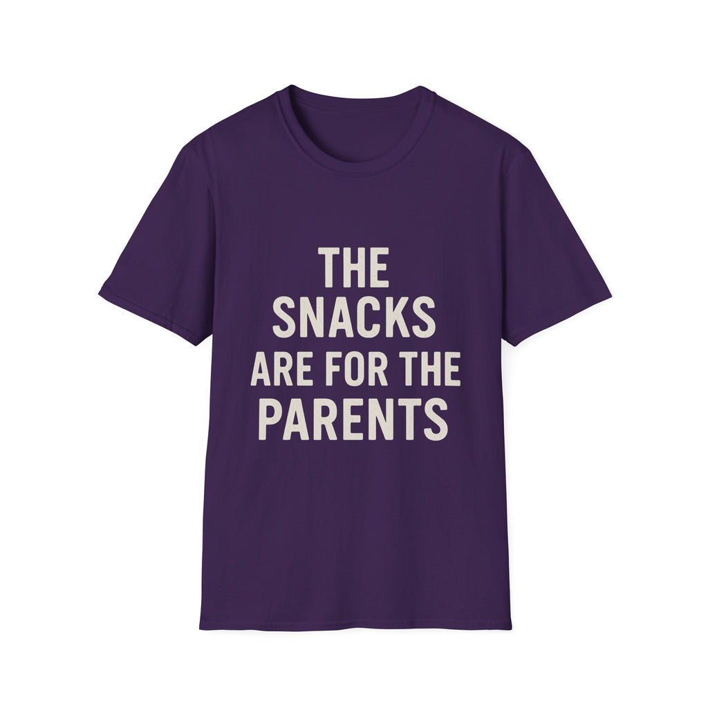 The Snacks Are For The Parents T-Shirt
