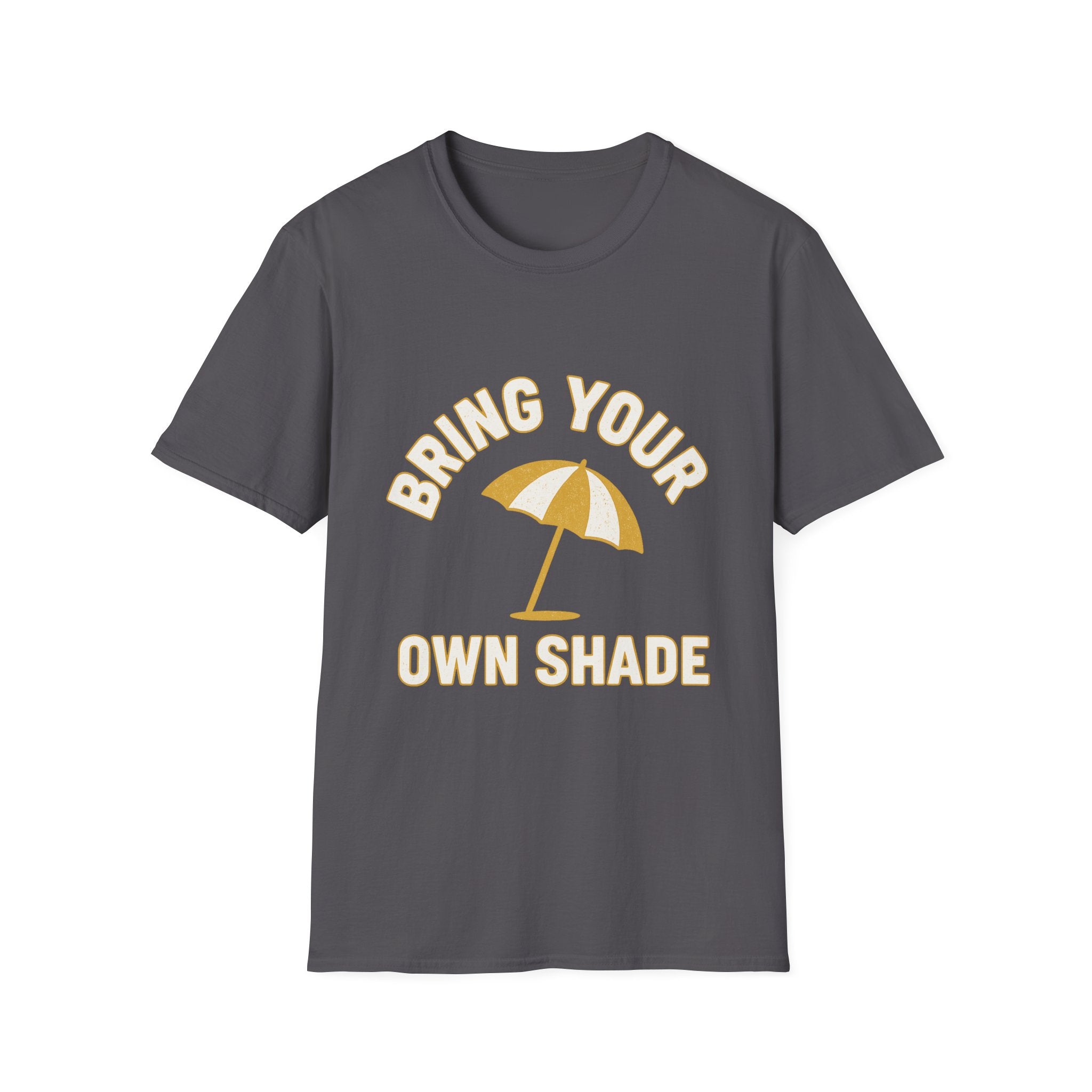 Bring Your Own Shade T-Shirt