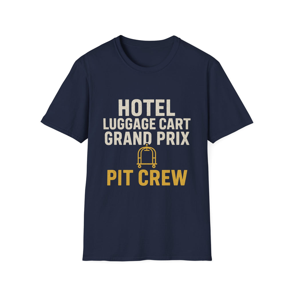 Hotel Luggage Cart Grand Prix: Pit Crew T-Shirt