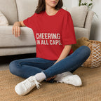 Cheering In All Caps T-Shirt
