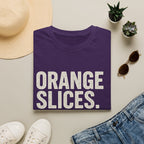 Orange Slices. Mud. Overtime T-Shirt