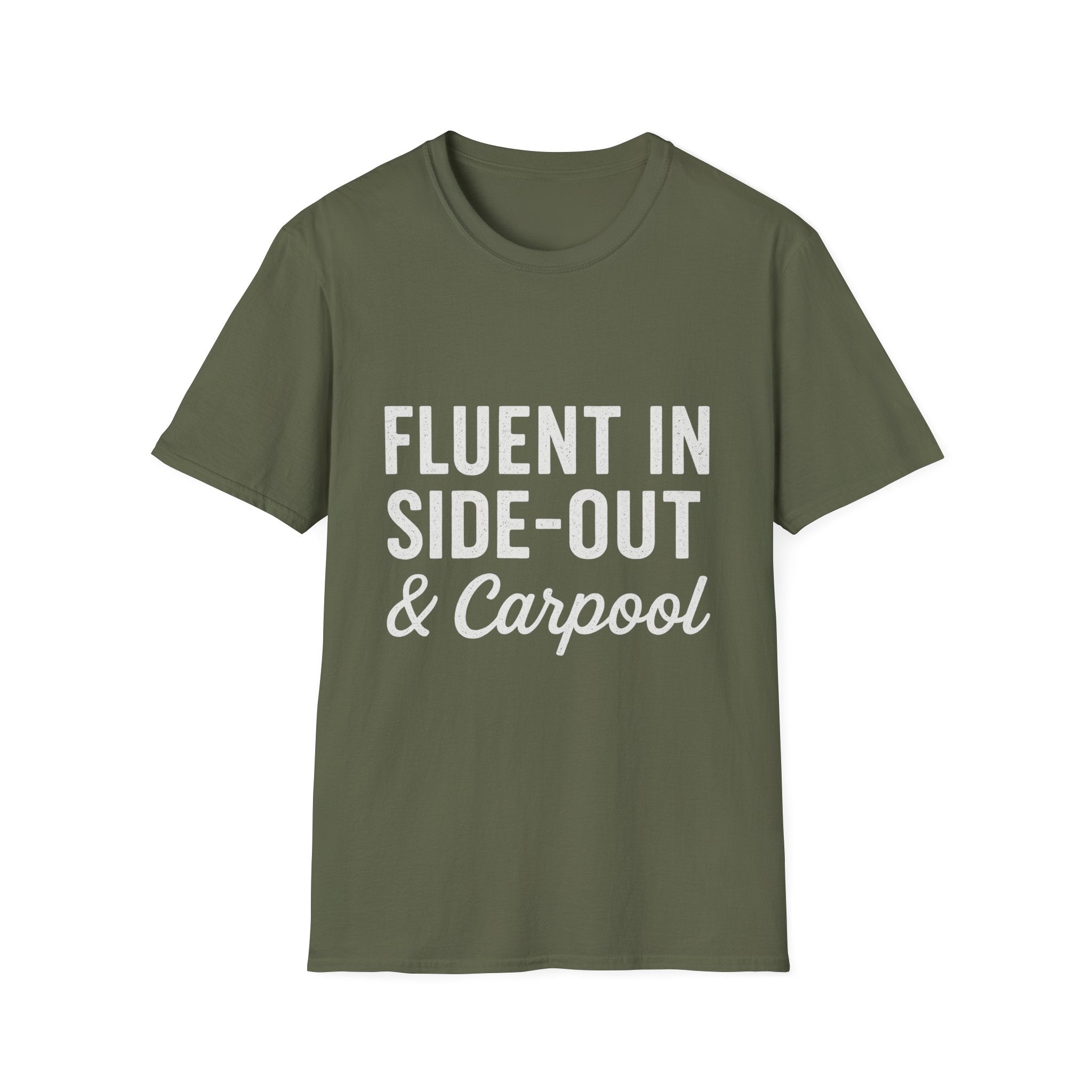 Fluent In Side-out & Carpool T-Shirt