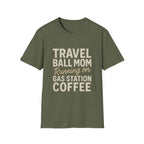 Gas Station Coffee Mom T-Shirt