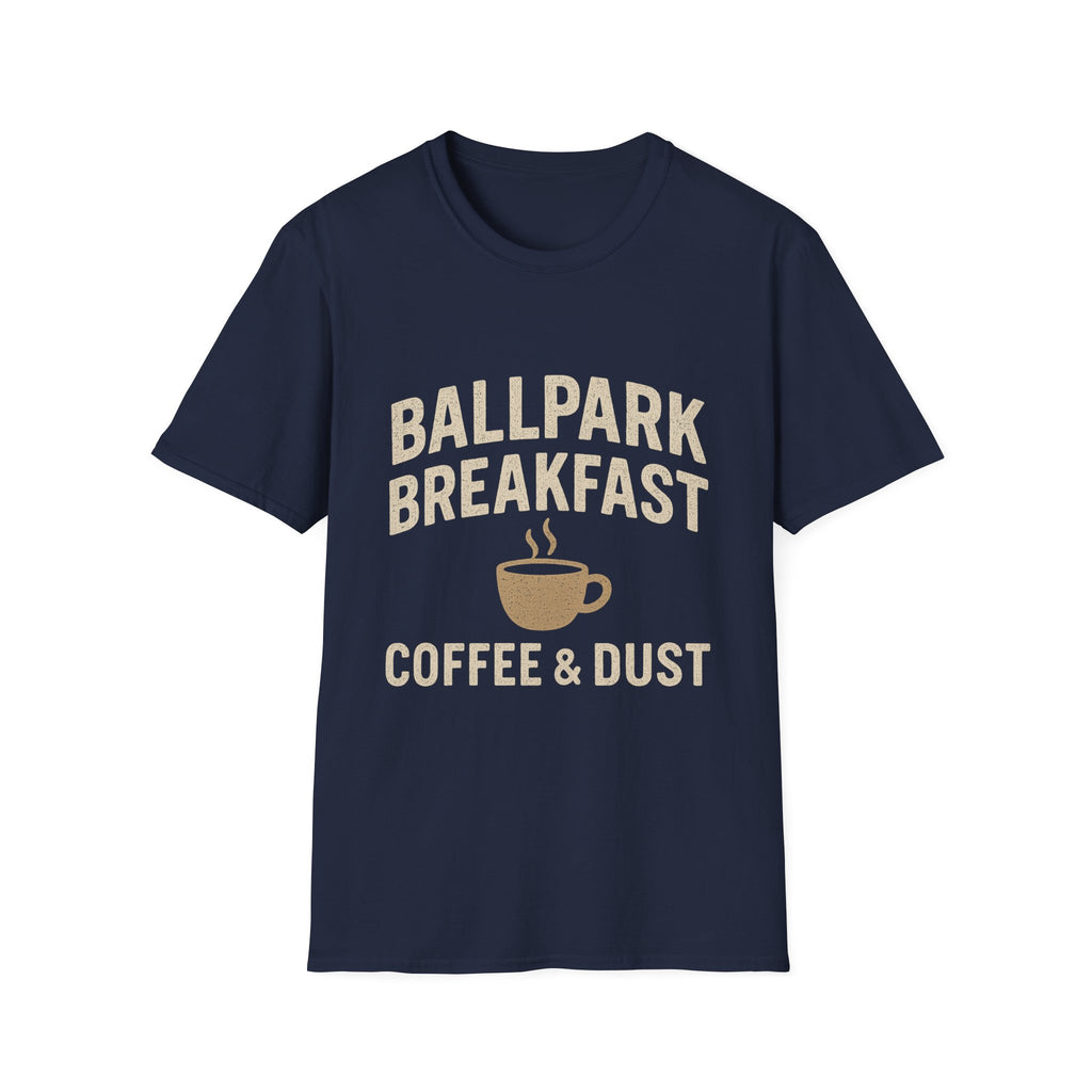 Ballpark Breakfast: Coffee & Dust T-Shirt