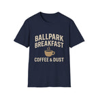 Ballpark Breakfast: Coffee & Dust T-Shirt