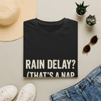 Rain Delay? That's A Nap Opportunity T-Shirt