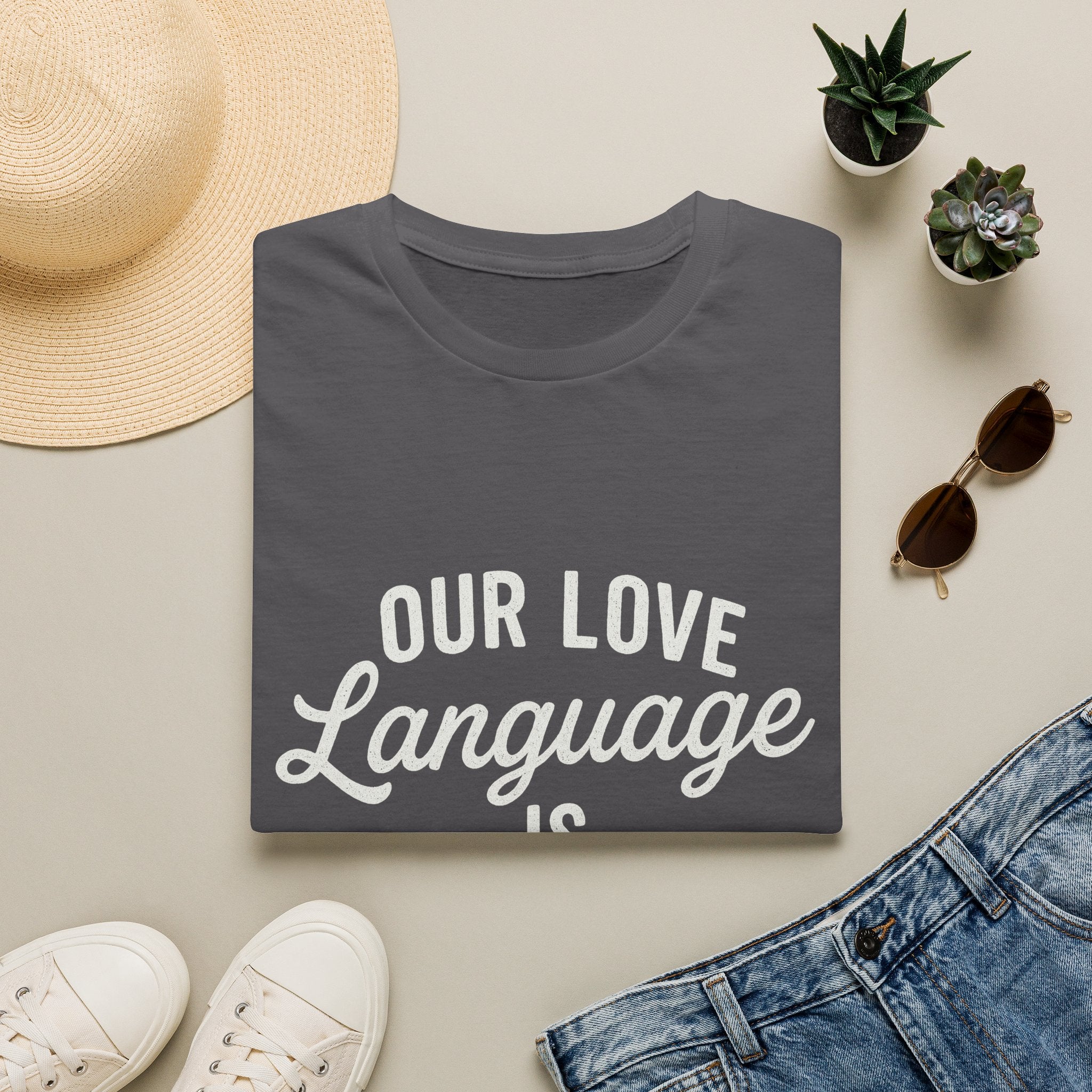 Our Love Language Is Game Schedules T-Shirt