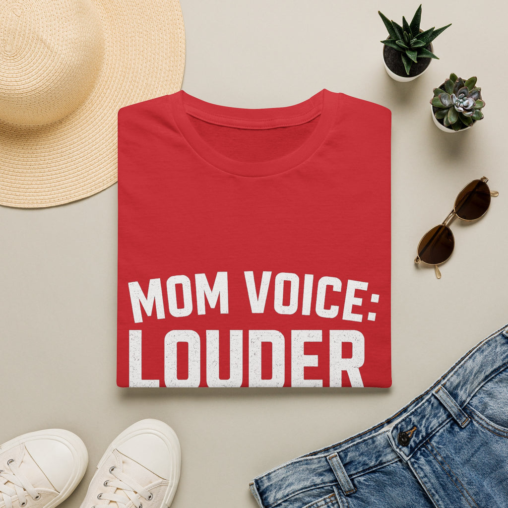 Mom Voice: Louder Than The Announcer T-Shirt