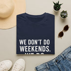 We Do Tournaments T-Shirt