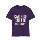 Car Ride Critic (retired) T-Shirt