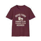 Drive Thru Dinner Club T-Shirt