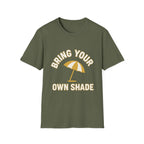 Bring Your Own Shade T-Shirt