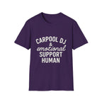 Carpool Dj & Emotional Support Human T-Shirt