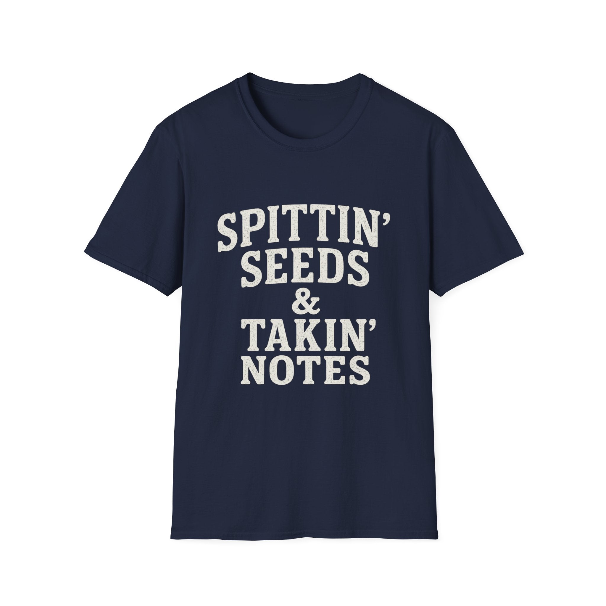Spittin' Seeds & Takin' Notes T-Shirt