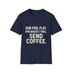 Send Coffee T-Shirt