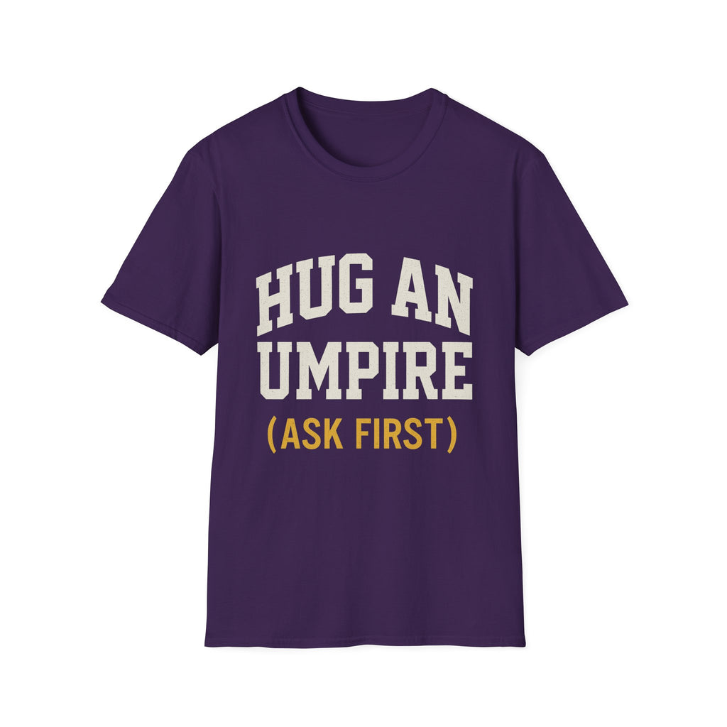 Hug An Umpire T-Shirt