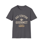 Gas Station Gourmet T-Shirt