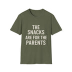 The Snacks Are For The Parents T-Shirt