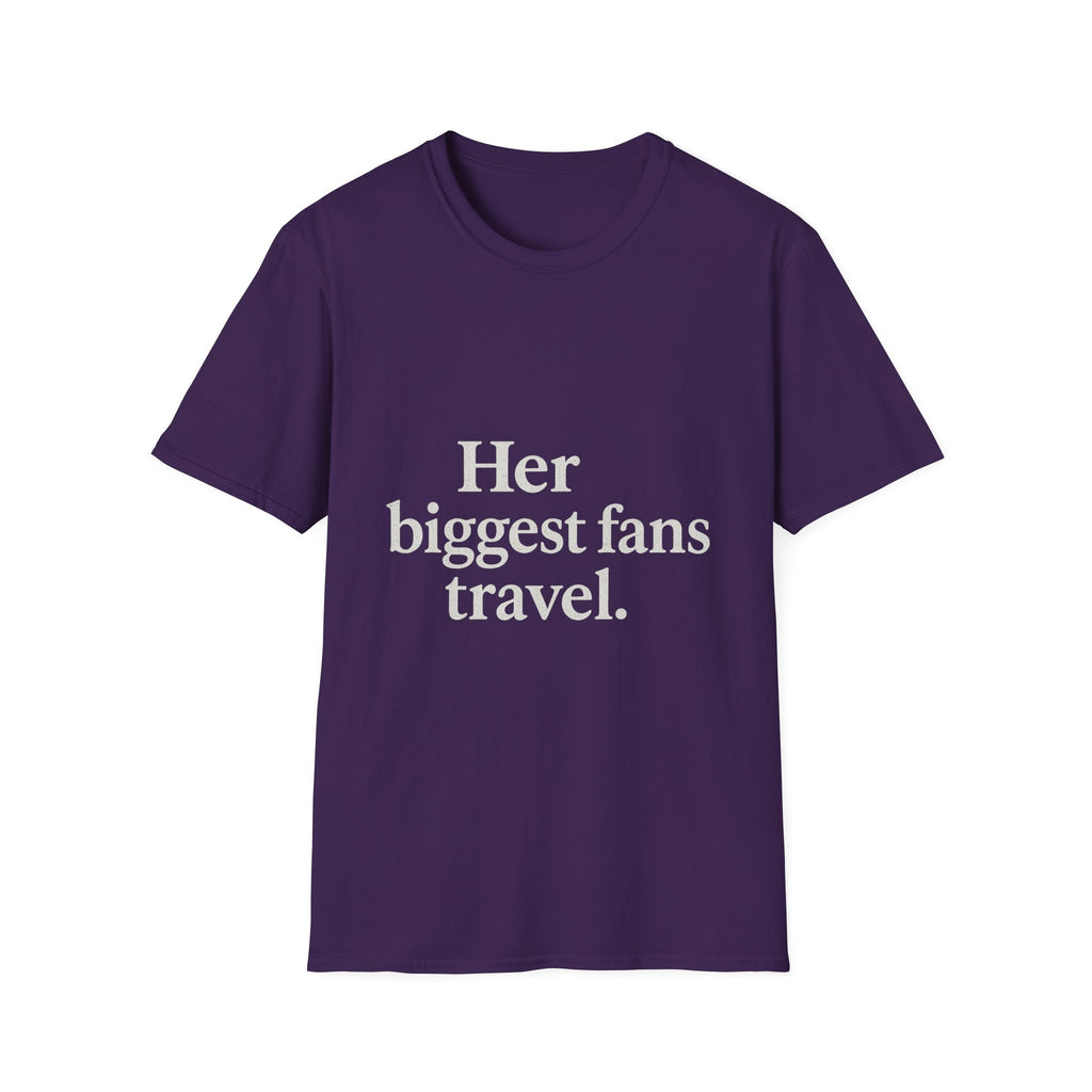 Her Biggest Fans Travel T-Shirt