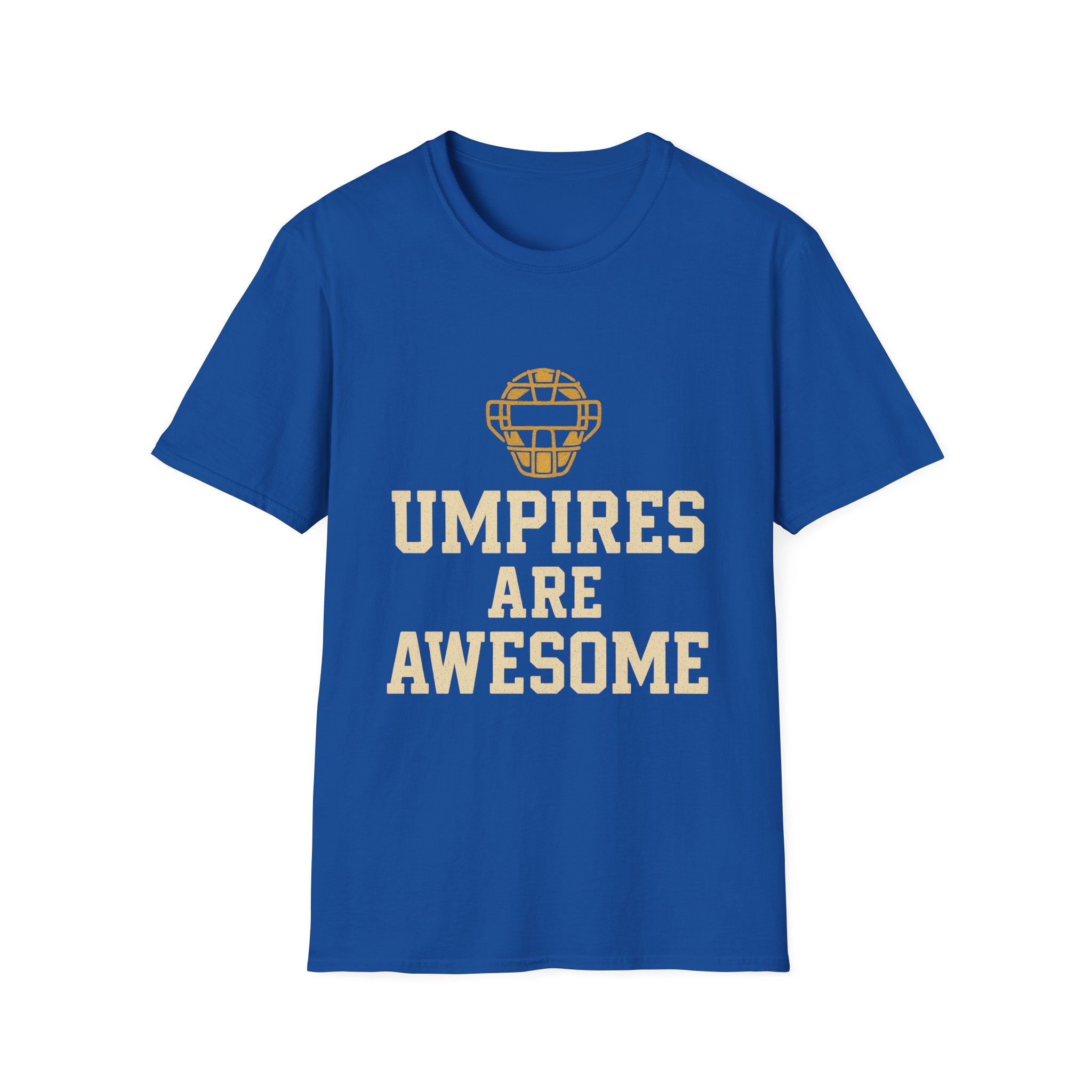 Umpires Are Awesome T-Shirt