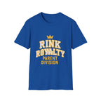 Rink Royalty: Parent Division T-Shirt