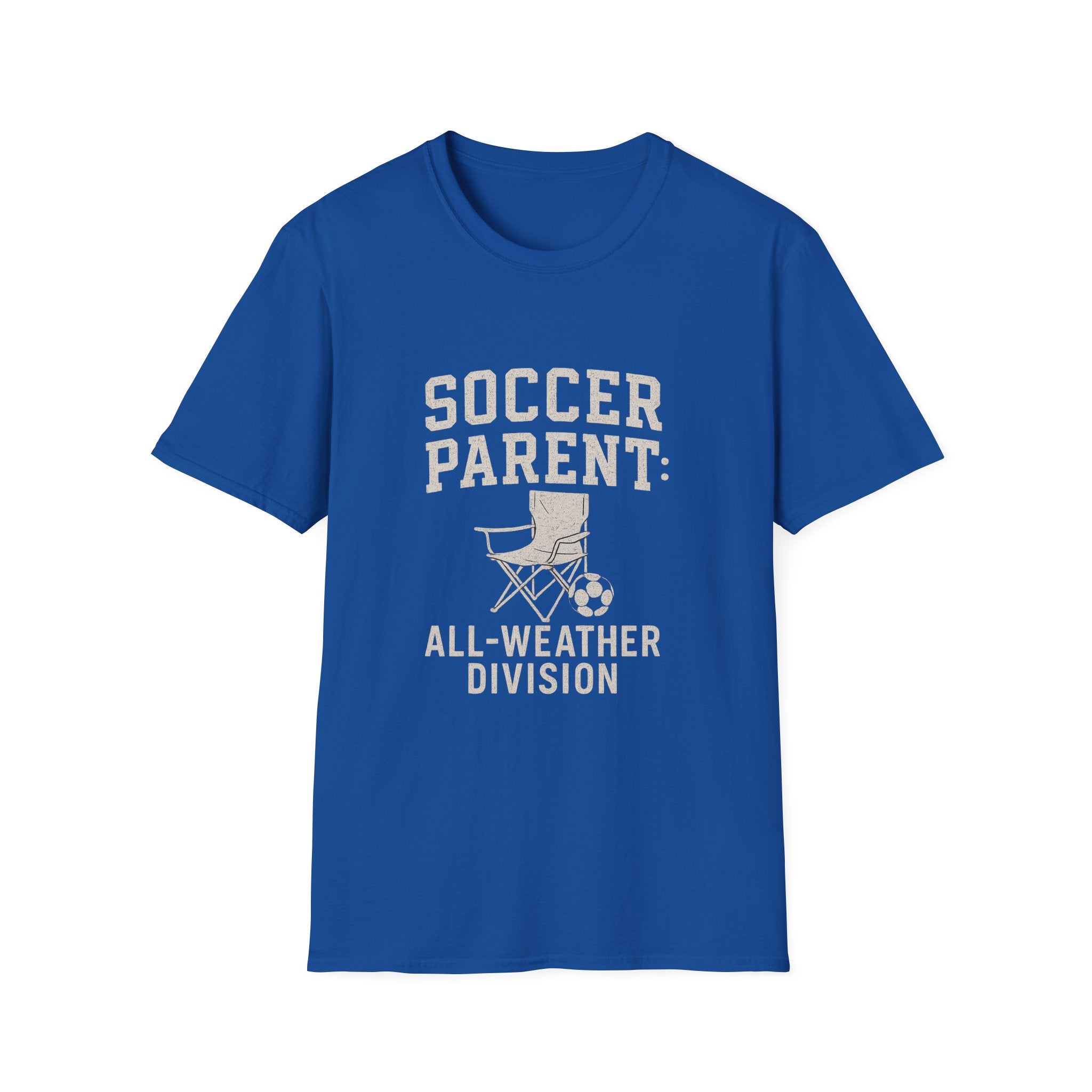 Soccer Parent: All-weather Division T-Shirt