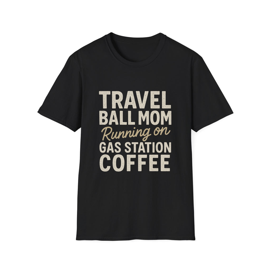 Gas Station Coffee Mom T-Shirt