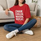 Chair. Cooler. Wagon. Repeat T-Shirt