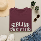 Sibling Fan Club: Attendance Mandatory T-Shirt