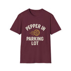 Pepper In The Parking Lot T-Shirt
