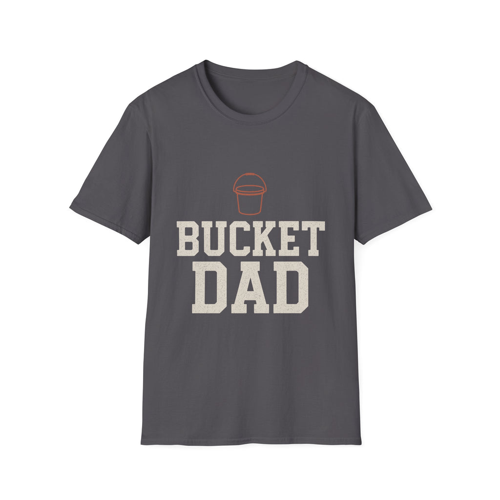 Bucket Dad T-Shirt