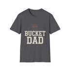Bucket Dad T-Shirt