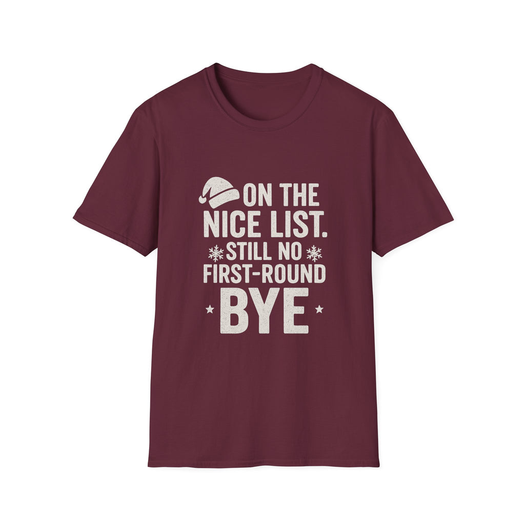 Nice List No Bye T-Shirt
