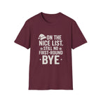 Nice List No Bye T-Shirt