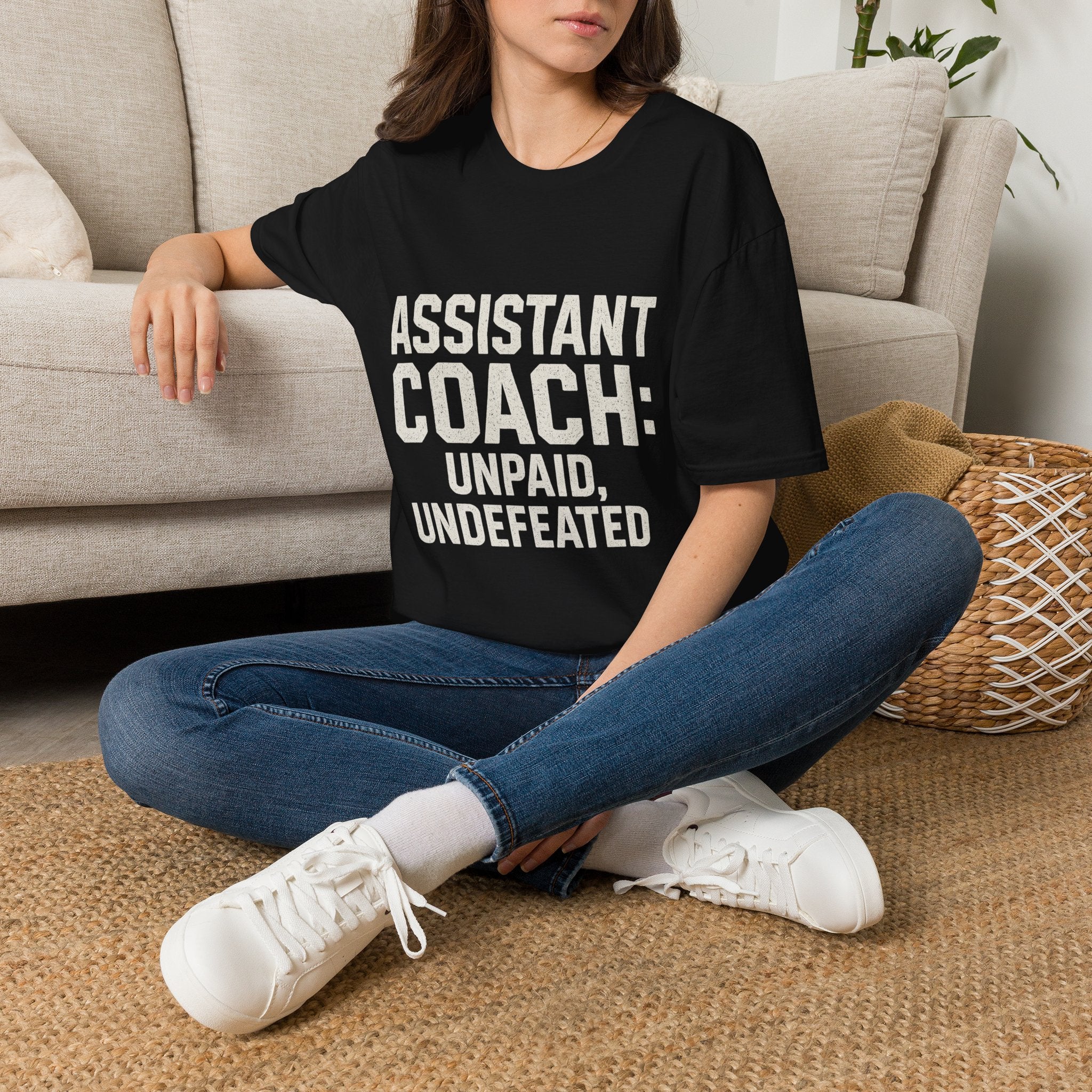 Assistant Coach: Unpaid, Undefeated T-Shirt