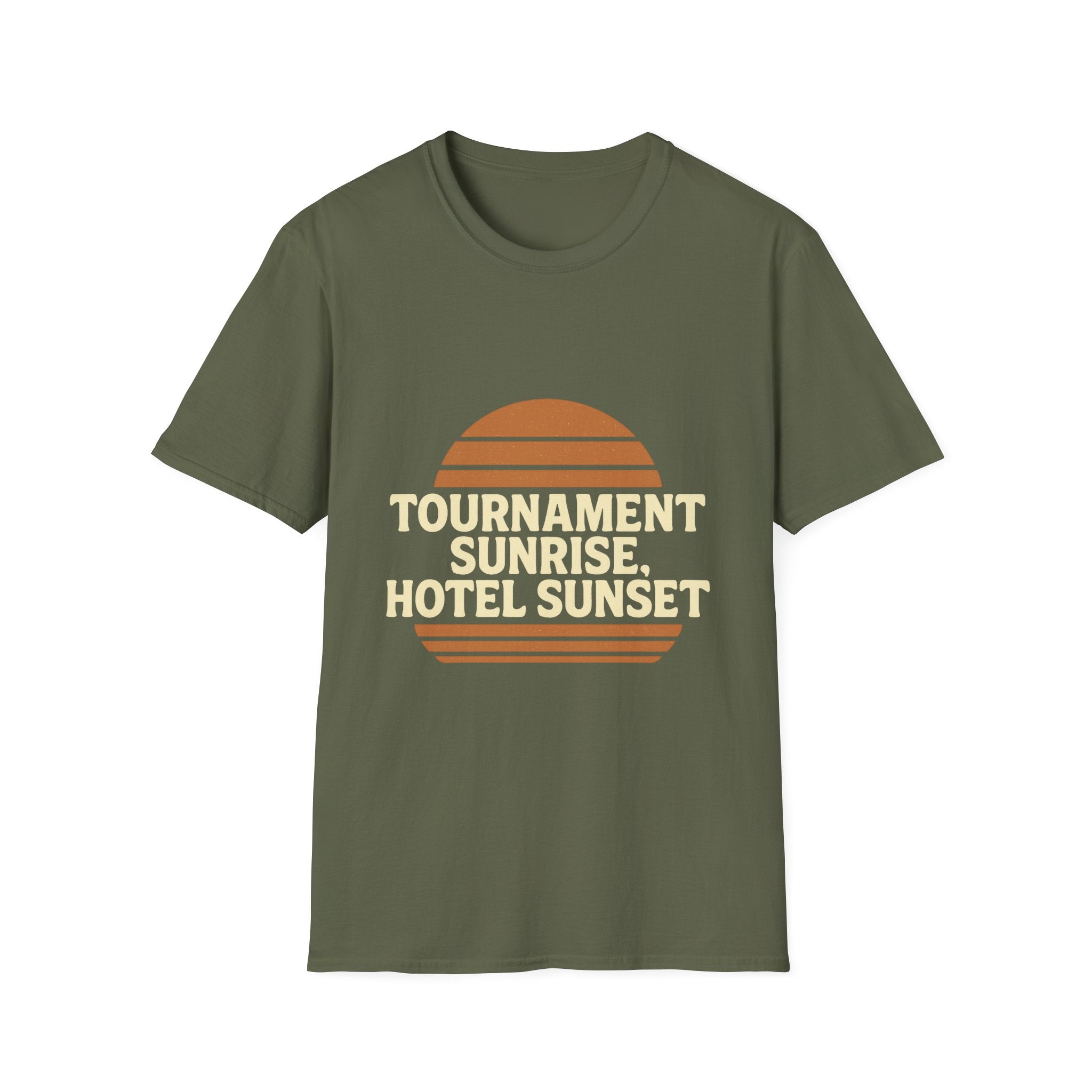 Tournament Sunrise, Hotel Sunset T-Shirt