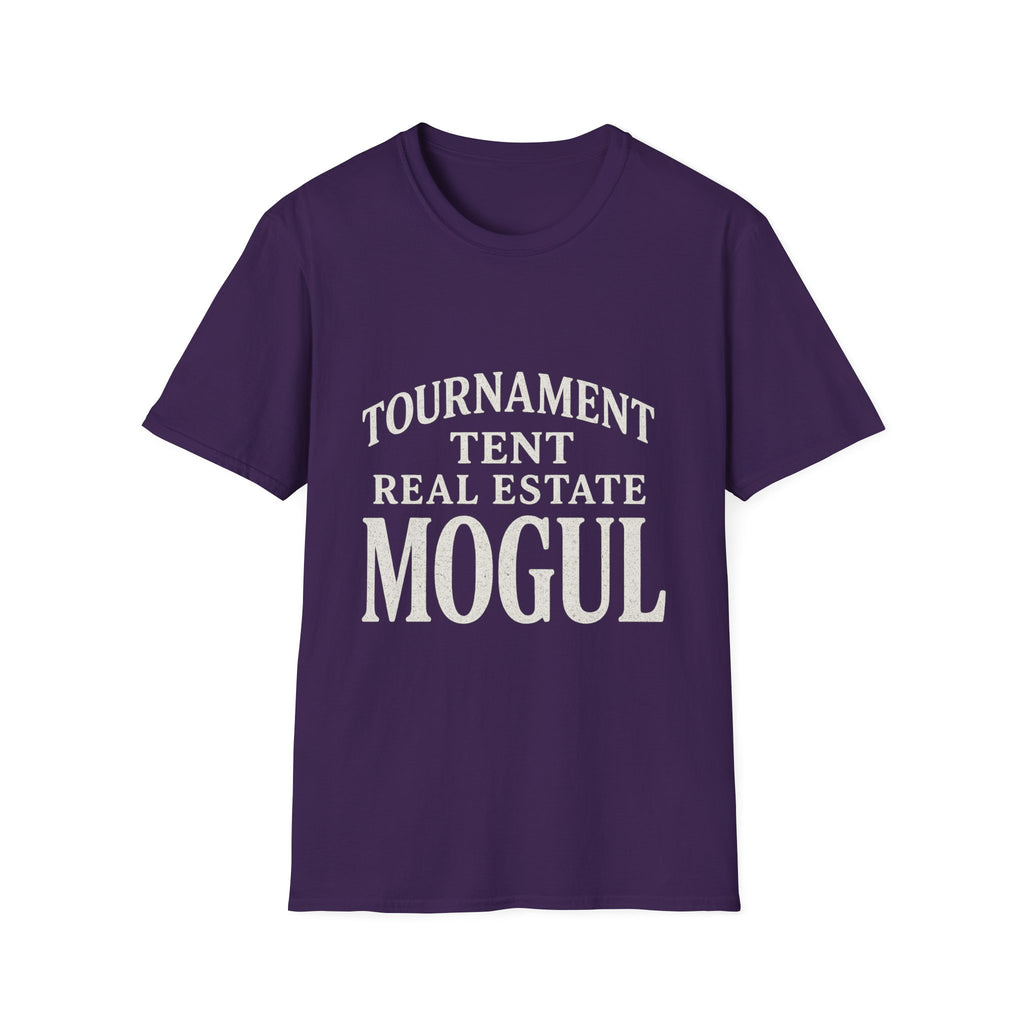 Tournament Tent Real Estate Mogul T-Shirt