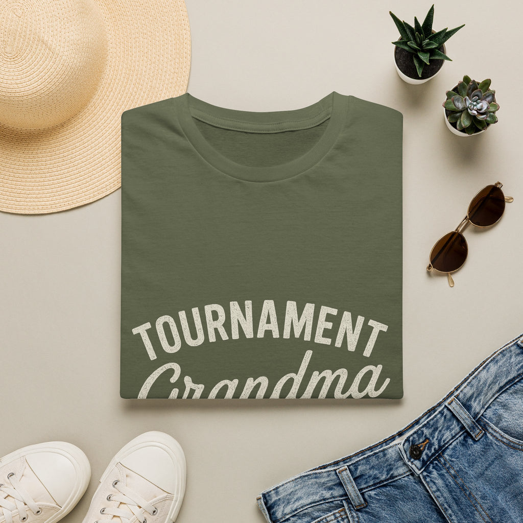 Tournament Grandma: Wouldn't Miss It T-Shirt