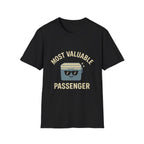 Most Valuable Passenger T-Shirt