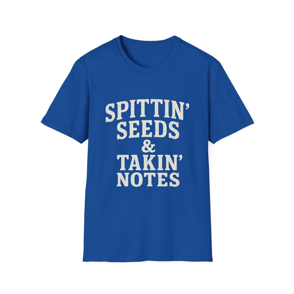 Spittin' Seeds & Takin' Notes T-Shirt