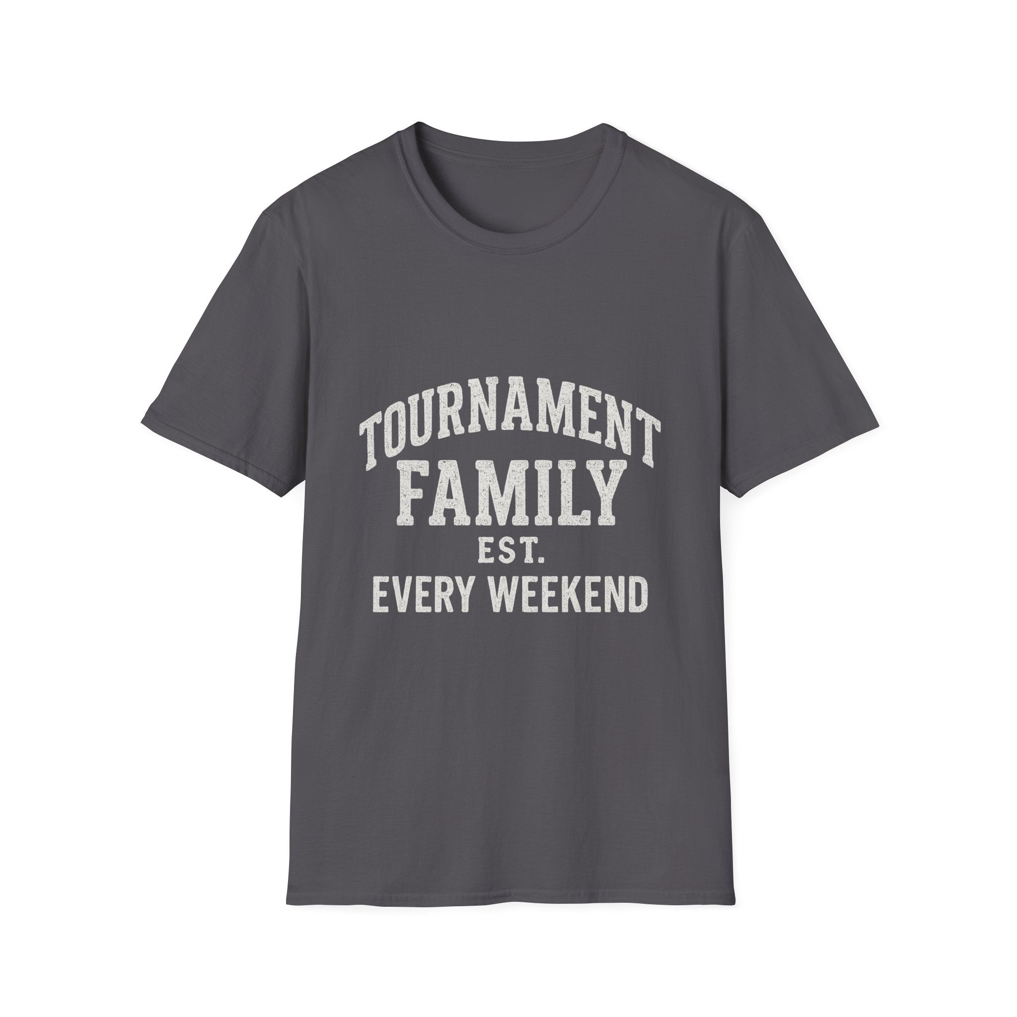 Tournament Family Est. Every Weekend T-Shirt