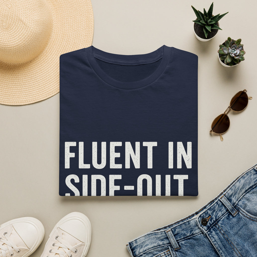 Fluent In Side-out & Carpool T-Shirt