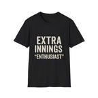 Extra Innings "enthusiast" T-Shirt