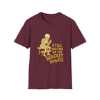Still Waiting On The Bracket Update T-Shirt