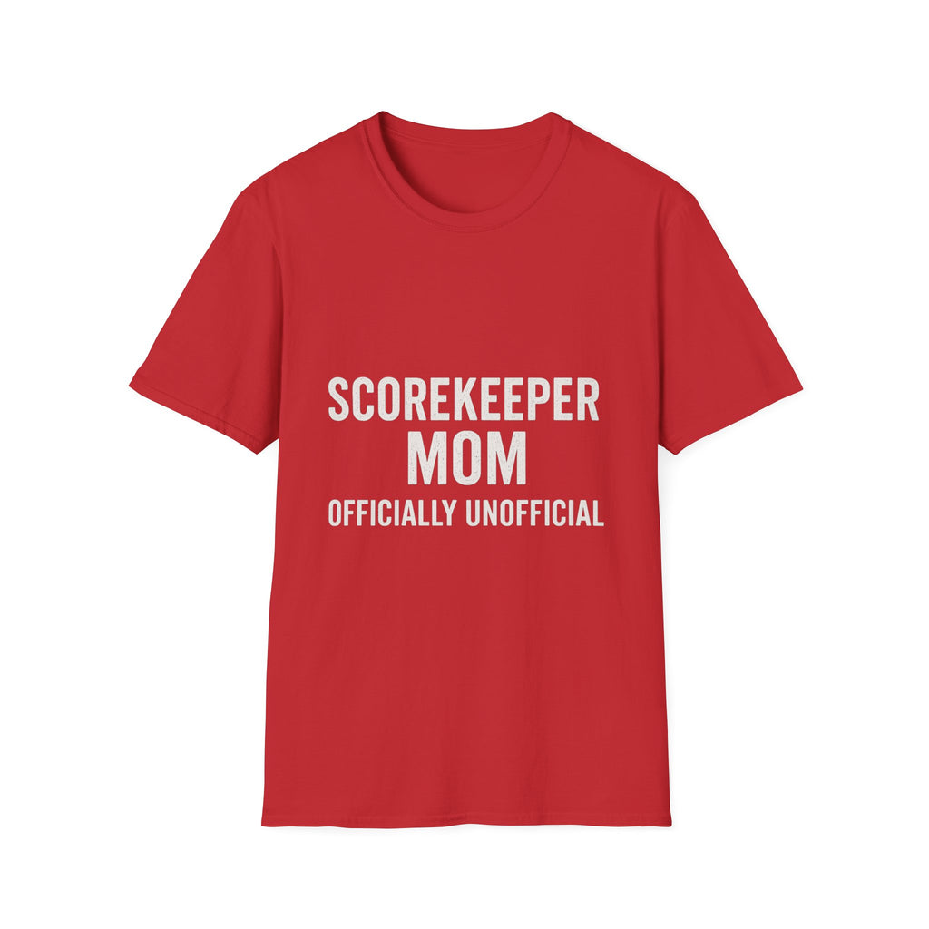 Scorekeeper Mom: Officially Unofficial T-Shirt