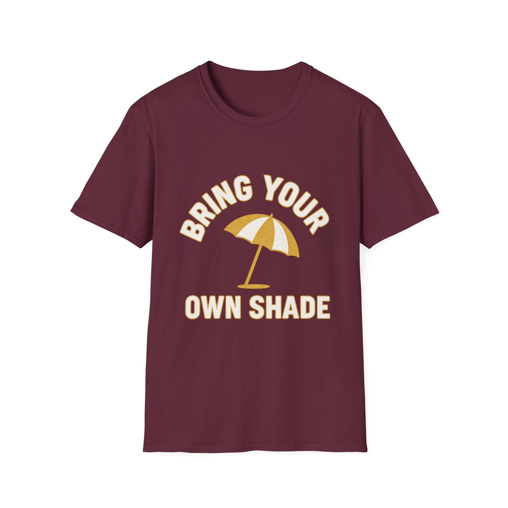 Bring Your Own Shade T-Shirt