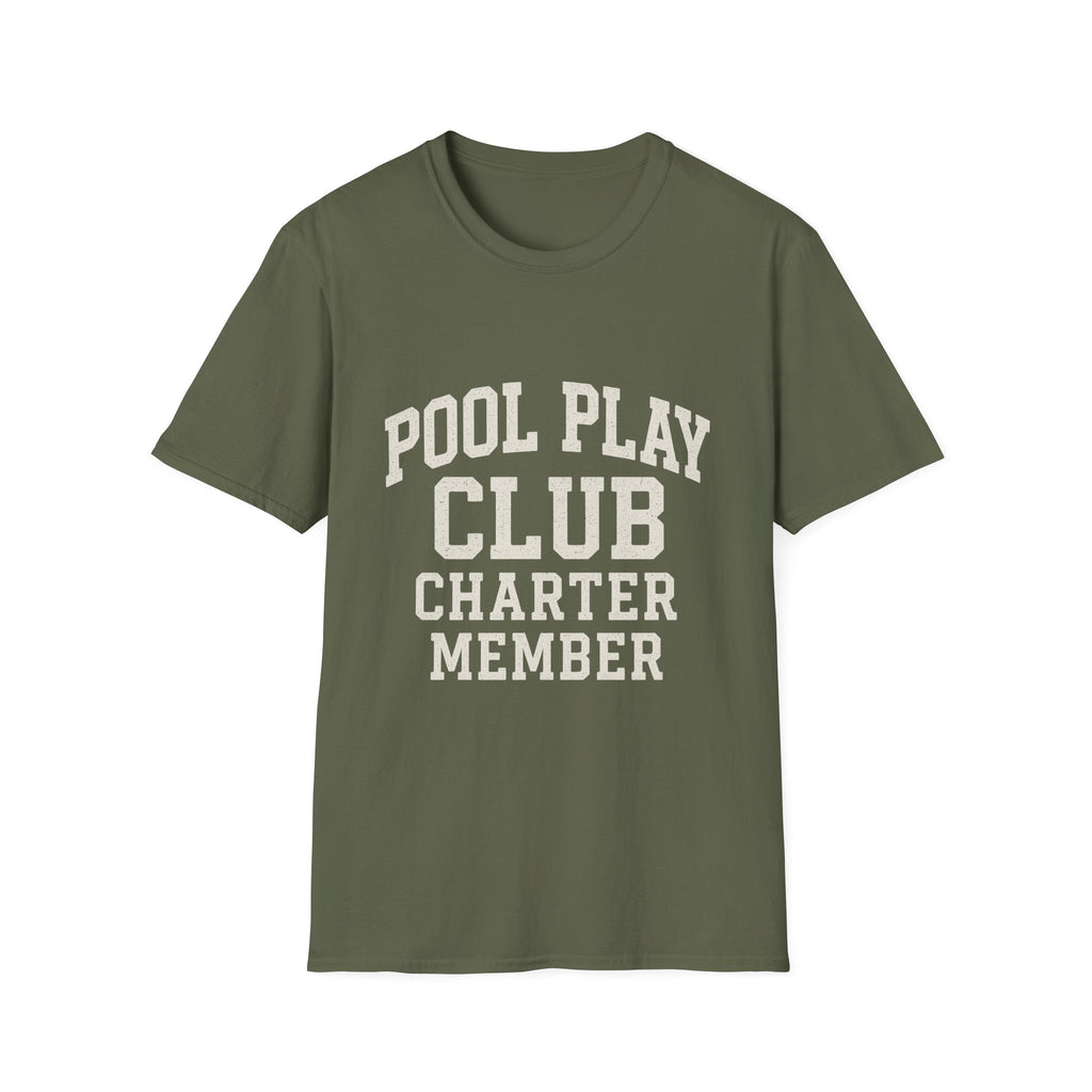 Pool Play Club: Charter Member T-Shirt