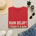 Rain Delay? That's A Nap Opportunity T-Shirt